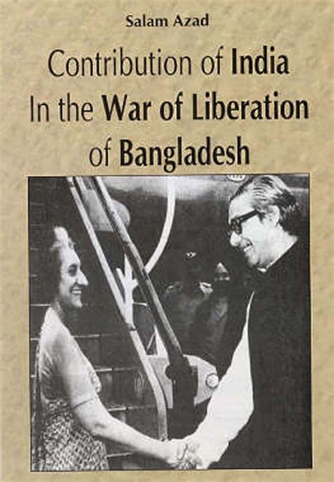 Contribution of India in the War of Liberation of Bangladesh 1st Indian Edition Doc