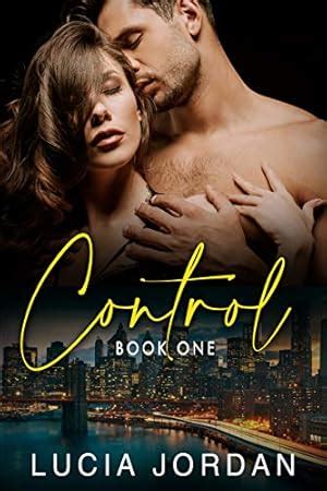 Control Book 4 Now And Forever Contemporary Submissive Romance Reader