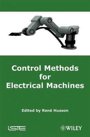 Control Methods for Electrical Machines Kindle Editon