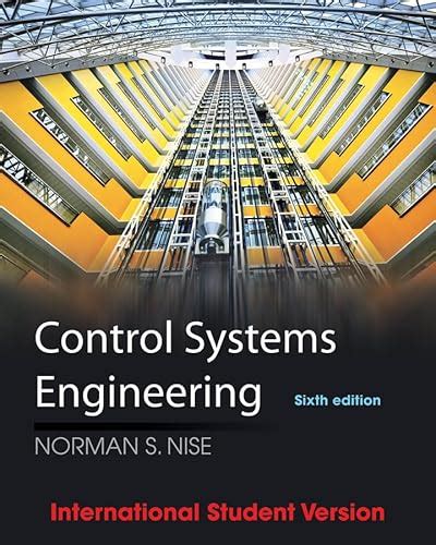 Control Systems Engineering Norman Nise Kindle Editon