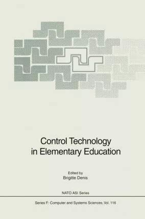 Control Technology in Elementary Education Reader