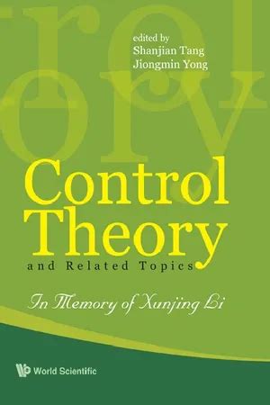 Control Theory and Related Topics In Memory of Prof Xunjing LiFudan UniversityChina3-5 June 2005 PDF