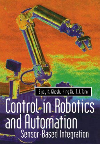 Control in Robotics and Automation Sensor-Based Integration Reader