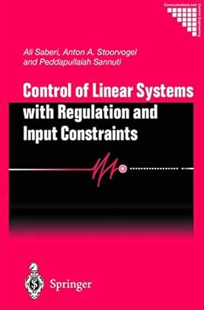 Control of Linear Systems with Regulation and Input Constraints Doc