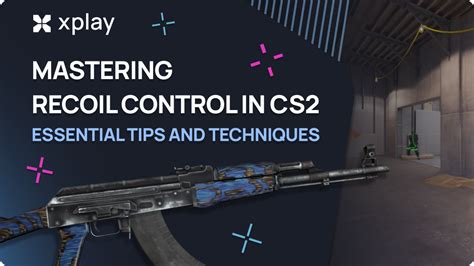 Control the recoil: