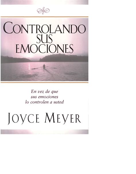 Controlando Sus Emociones En vez de que sus emociones lo controlen a usted Spanish Edition Epub