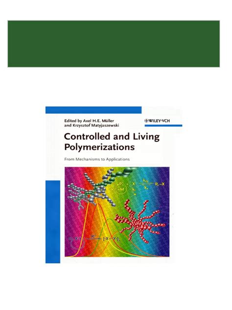 Controlled and Living Polymerizations From Mechanisms to Applications Epub