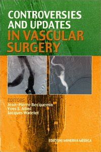 Controversies and Update in Vascular Surgery 2008 Doc