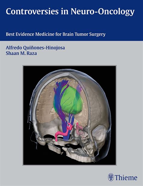 Controversies in Neuro-Oncology Best Evidence Medicine for Brain Tumor Surgery Kindle Editon