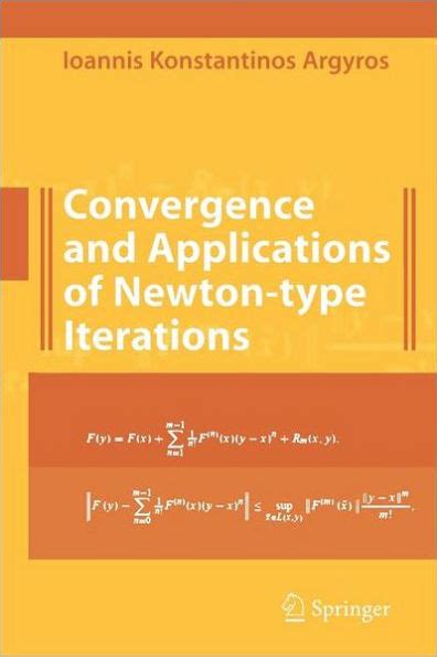 Convergence and Applications of Newton-type Iterations 1st Edition Kindle Editon