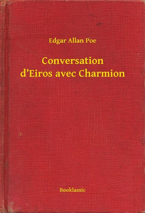 Conversation d Eiros avec Charmion low cost Ã‰dition limitÃ©e French Edition Kindle Editon