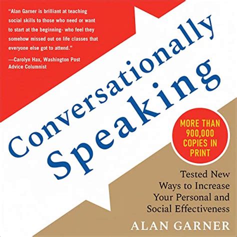 Conversationally Speaking Tested New Ways to Increase Your Personal and Social Effectiveness Doc