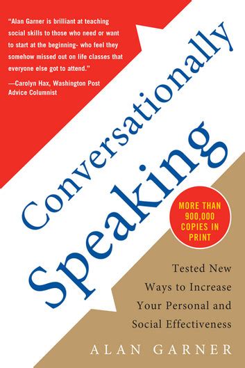 Conversationally Speaking Tested New Ways to Increase Your Personal and Social Effectiveness Kindle Editon