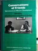 Conversations of Friends Speculations on Affective Development Studies in Emotion and Social Interaction Doc