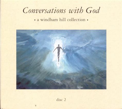 Conversations with God A Windham Hill Collection - Reader