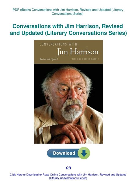 Conversations with Jim Harrison Literary Conversations Series Kindle Editon