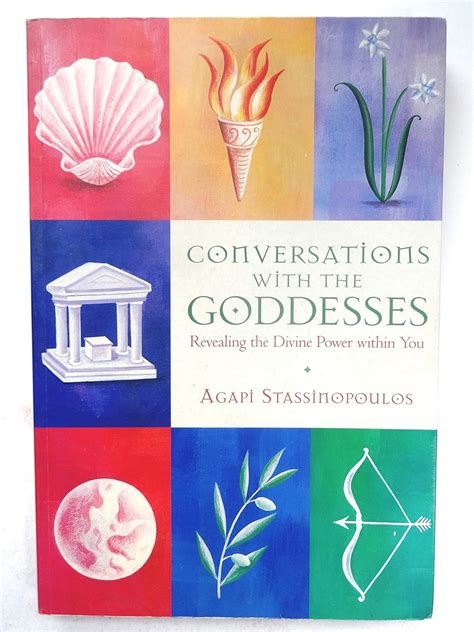 Conversations with the Goddesses Revealing the Divine Power Within You Reader