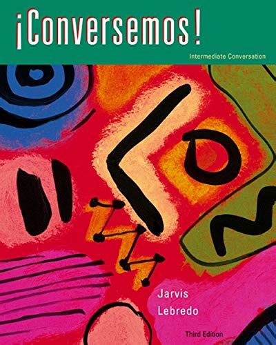 Conversemos Intermediate Conversation 3rd Edition Spanish and English Edition Doc