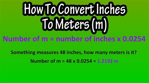 Conversion Formula: Inch to Meter