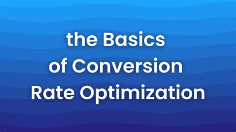 Conversion Fundamentals: Understanding the Relationship