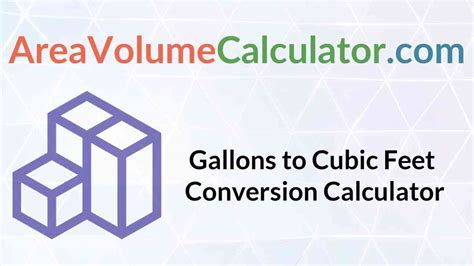 Convert Gallons to Cubic Feet: A Comprehensive Guide with Detailed Examples