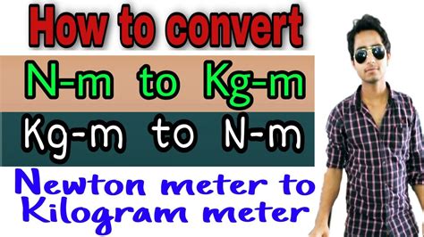 Convert kgm to nm: A Quick Guide