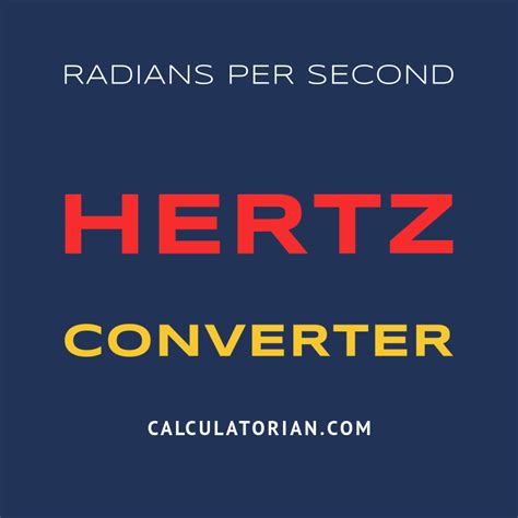 Converting 50 Hertz to Radians per Second: