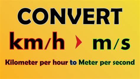 Converting Kilometers Per Hour (km/h) to Meters Per Second (m/s)