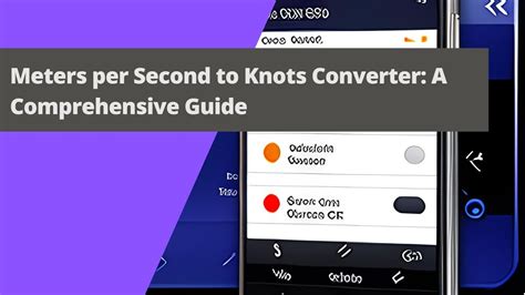 Converting Knots to Meters per Second: A Comprehensive Guide