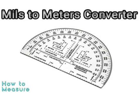 Converting Mils to Meters: A Comprehensive Guide