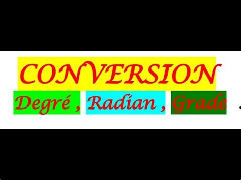 Convertir en Radian: A Comprehensive Guide