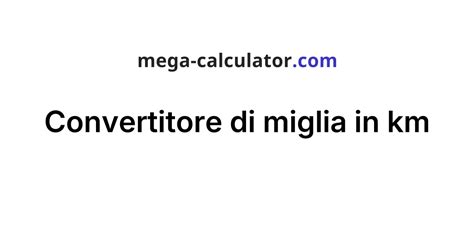 Convertitore KM Miglia: Your Essential Guide to Length Conversion