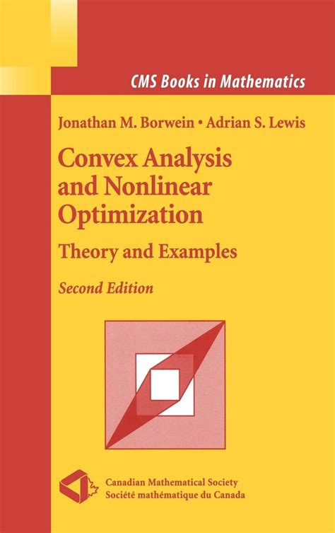 Convex Analysis and Nonlinear Optimization Theory and Examples Kindle Editon