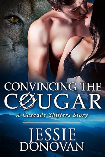 Convincing the Cougar A Cascade Shifters Prequel Novella Kindle Editon