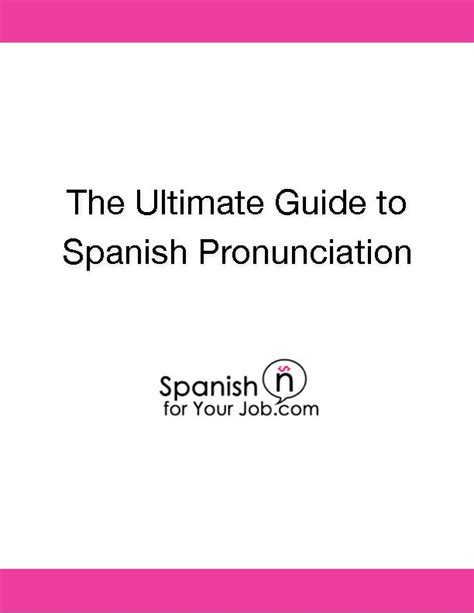 Conyo Spanish Pronunciation: The Ultimate Guide to Perfecting Your Spanish