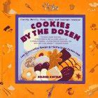 Cookies By the Dozen Over 75 Irresistible Recipes for Just a Dozen cookies Each PDF