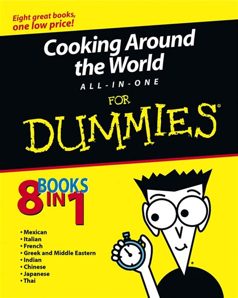 Cooking Around the World All-in-One For Dummies Reader