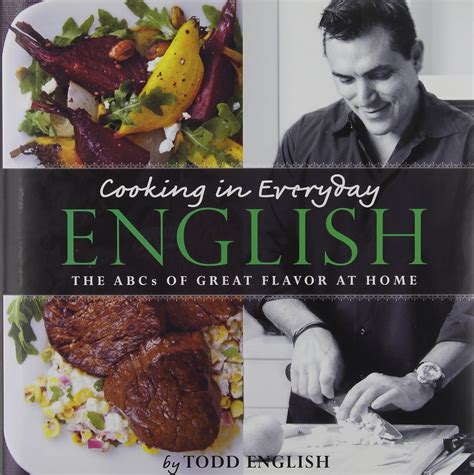 Cooking In Everyday English The ABCs of Great Flavor at Home Epub