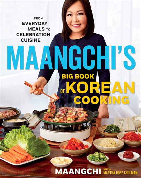 Cooking Korean Food With Maangchi Traditional Korean Recipes Reader