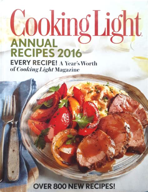 Cooking Light Annual Recipes 2008 EVERY RECIPEA Year s Worth of Cooking Light Magazine Doc