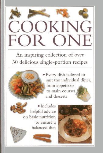 Cooking for One An Inspiring Collection of over 30 Delicious Single-Portion Recipes Reader