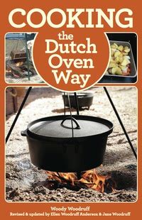 Cooking the Dutch Oven Way Reader