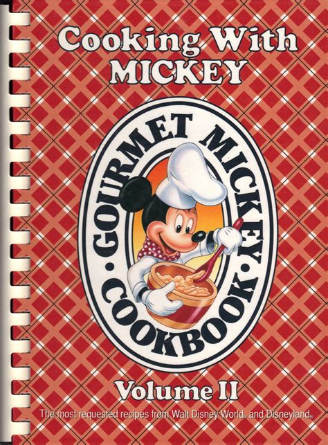 Cooking with Mickey Gourmet Mickey Cookbook Volume II Ebook Reader