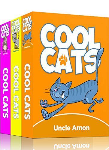 Cool Cats Collection Bundle 3 Books in 1 15 Short Stories Funny Cat Jokes Games Puzzles and More Fun Time Reader