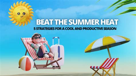 Cool Places to Work in the Summer: Beat the Heat and Stay Productive