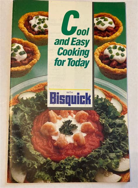 Cool and easy cooking for today with Bisquick Reader