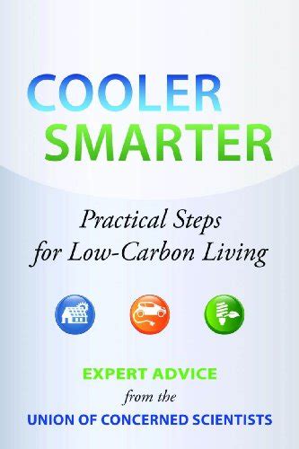 Cooler Smarter: Practical Steps for Low-Carbon Living (Union of Ebook PDF