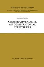 Cooperative Games on Combinatorial Structures 1st Edition PDF