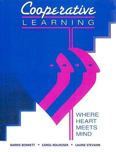 Cooperative Learning Where Heart Meets Mind Ebook PDF