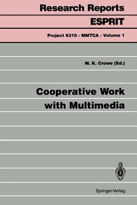 Cooperative Work with Multimedia European Research on Speech Technology Epub